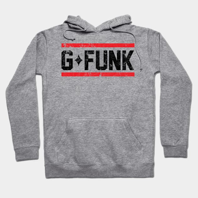 G-Funk g funk music Hoodie by Rayrock76